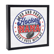 Hockey Nana | 'Chunky' Wood Sign