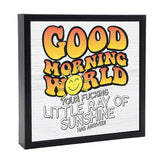 Good Morning World | 'Chunky' Wood Sign