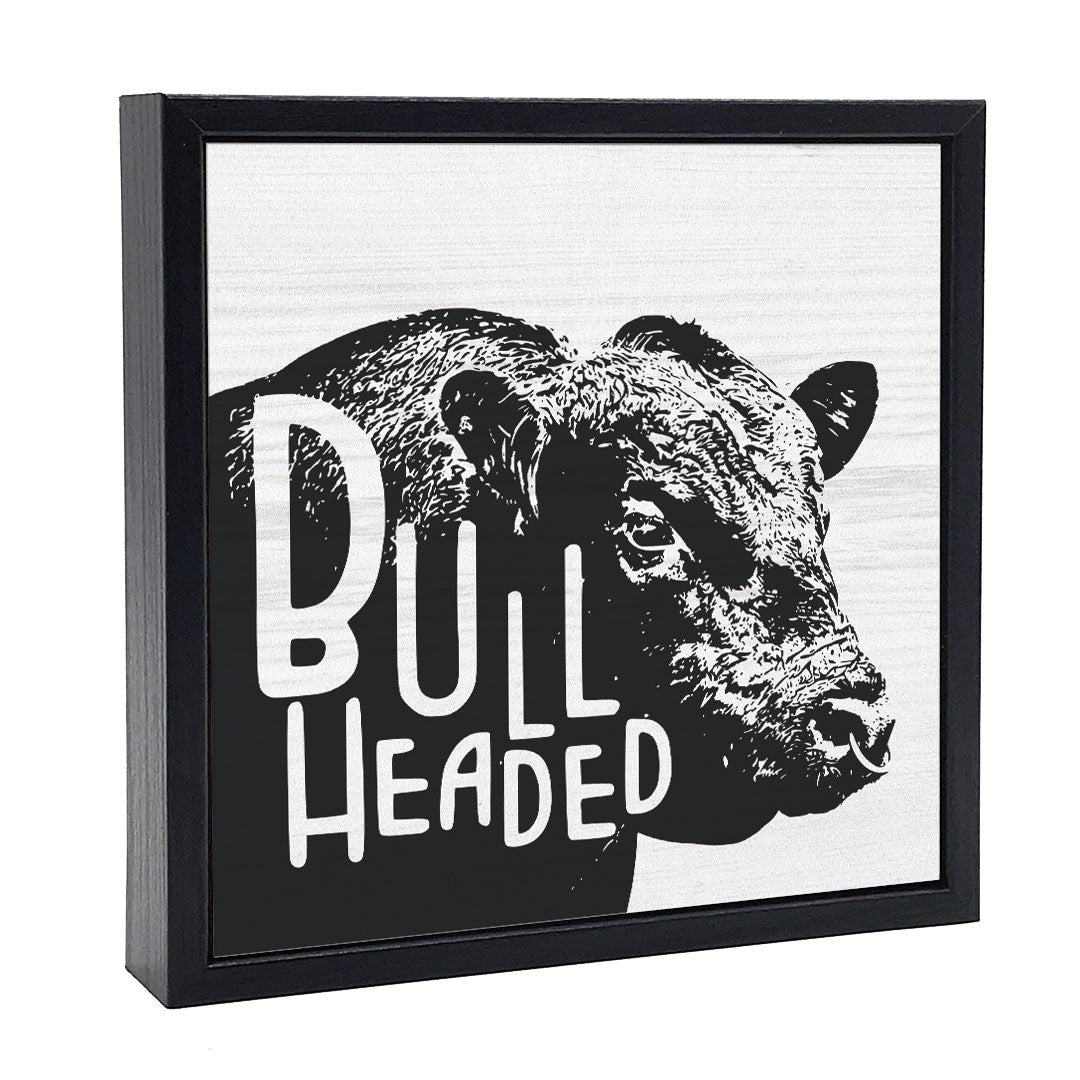 Bull Headed | Wood Sign