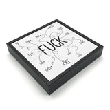 Fuck List | Wood Sign