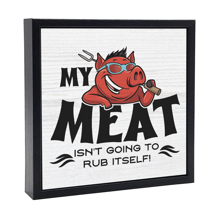 My Meat | Wood Sign