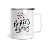 Besties Forever | Mug