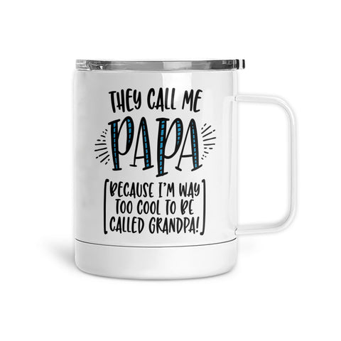 They Call Me Papa | Mug