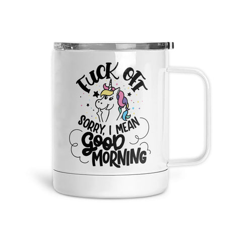 Fuck Off, I Mean Good Morning | Mug