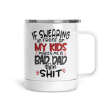 Bad Dad | Mug
