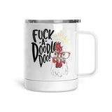 Fuck-A-Doodle-Doo | Mug