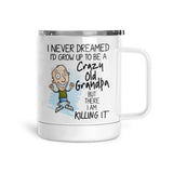 Crazy Old Grandpa | Mug