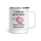If Swearing Burned Calories | Mug