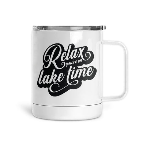 Relax You're On Lake Time | Mug