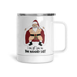 I Can Get You On The Naughty List | Mug