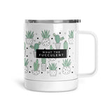 What The Fucculent | Mug