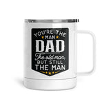 You're The Man Dad | Mug