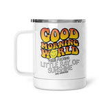 Good Morning World | Mug