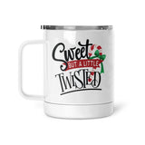 Sweet But A Little Twisted | Mug
