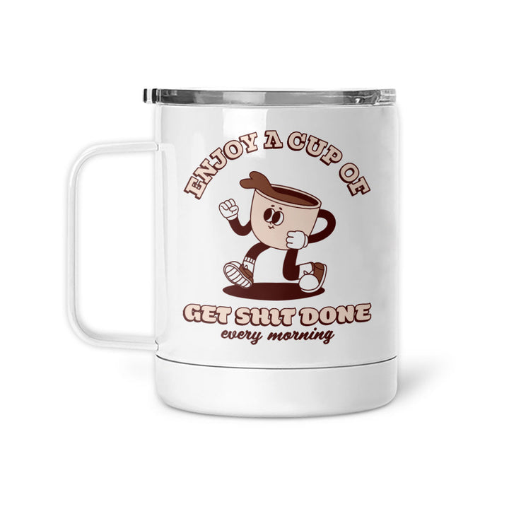 Cup Of Get Shit Done | Mug