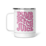 Dumb Bitch Juice | Mug