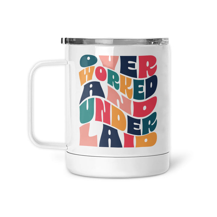Overworked &amp; Underlaid | Mug