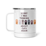 Sorry I Was Thinking About Cats | Mug