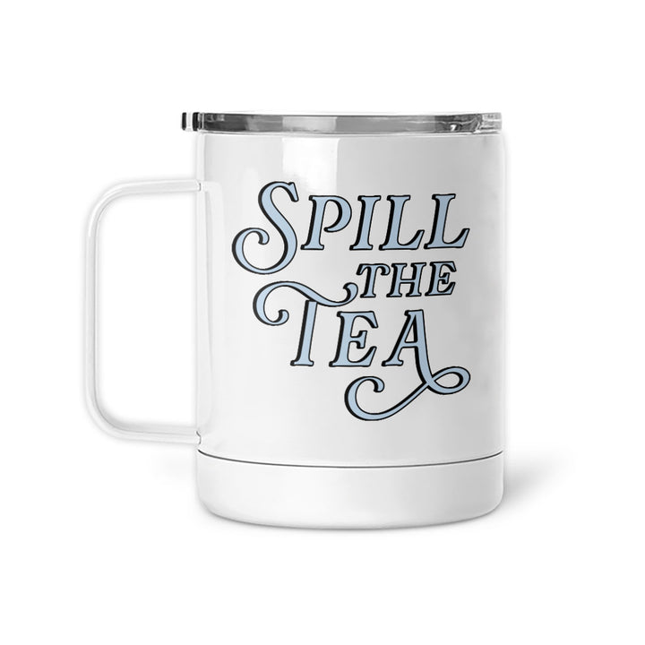 Spill The Tea | Mug