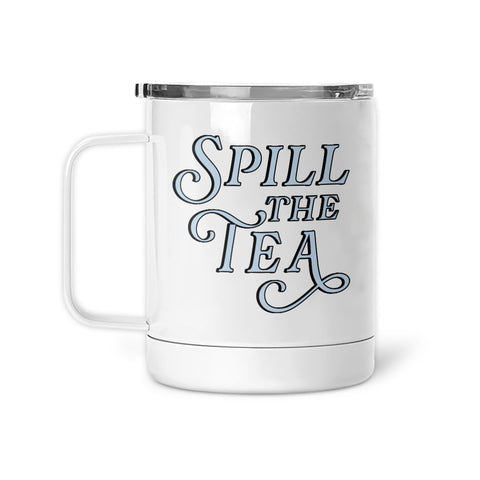 Spill The Tea | Mug
