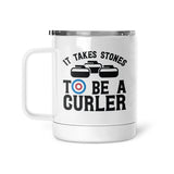 It Takes Stones To Be A Curler | Mug