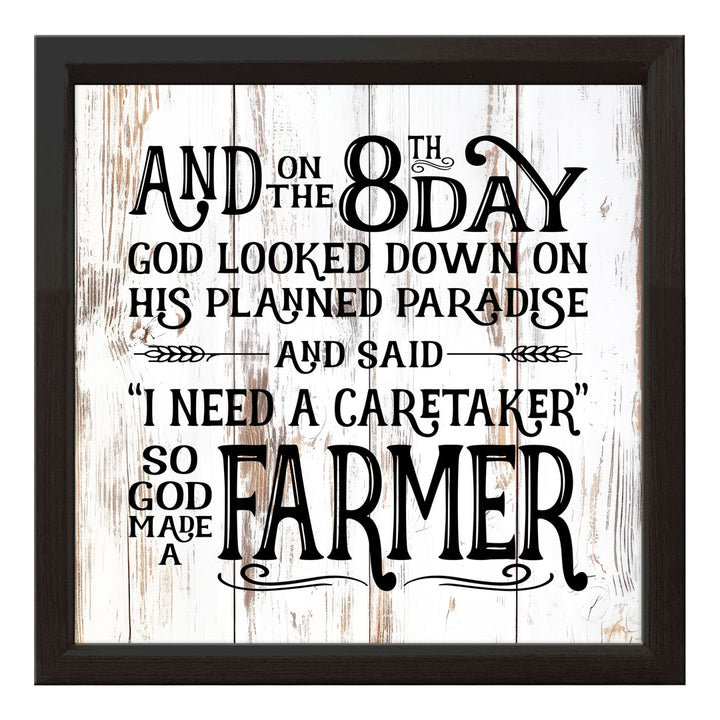 On The 8th Day God Made A Farmer | Wood Sign