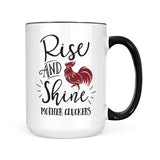 Rise & Shine Mother Cluckers | Mug