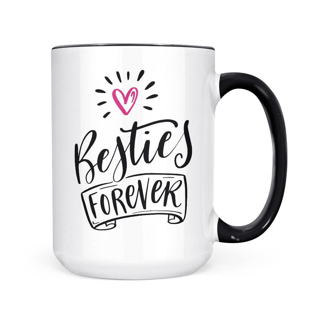 Besties Forever | Mug