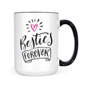 Besties Forever | Mug