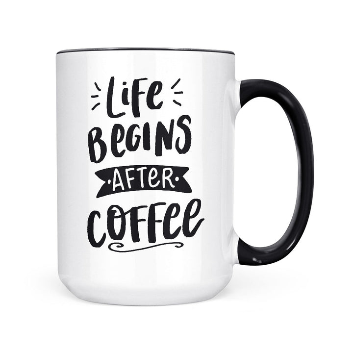 Life Begins After Coffee | Mug