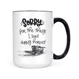 Sorry (Harvest) | Mug