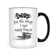 Sorry (Harvest) | Mug