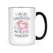 Whatever Bitches | Mug