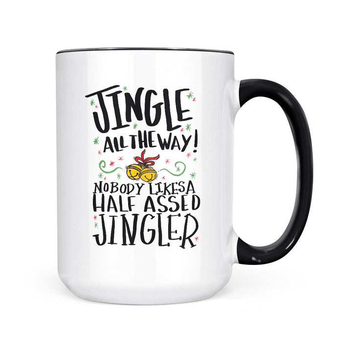 Jingle All The Way | Mug