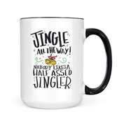 Jingle All The Way | Mug