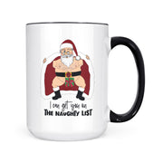 I Can Get You On The Naughty List | Mug
