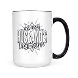 Last Nerve - Husband | Mug