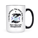 In My Defense The Moon Was Full | Mug