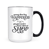 Money Happiness Shopping | Mug