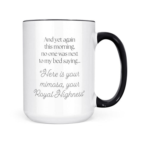 Royal Highness | Mug