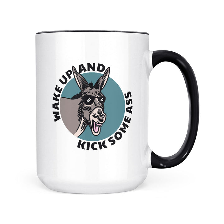 Wake Up And Kick Some Ass | Mug