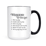 Weekend To Do List - Dogs | Mug