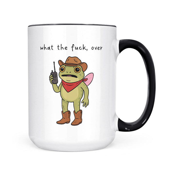What The Fuck-Over | Mug