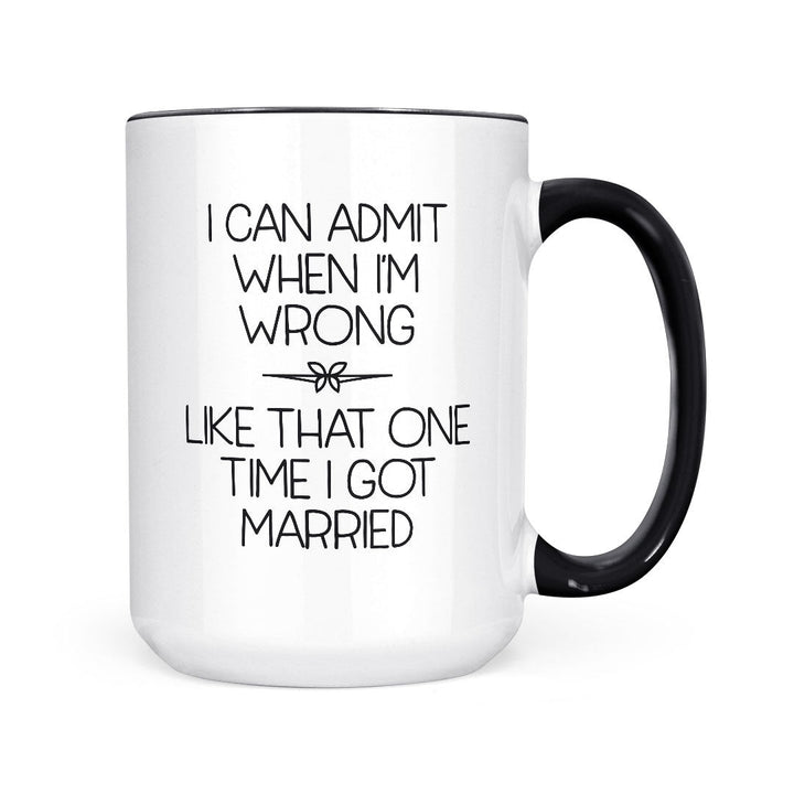 I Can Admit When I&