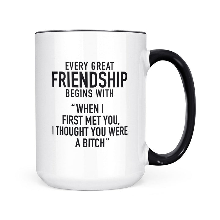 Every Great Friendship | Mug