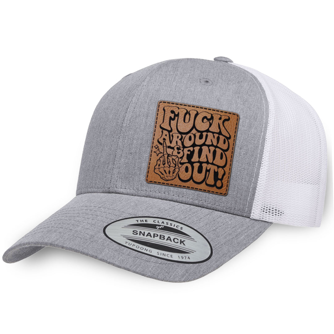 Heather Gray / White leather patch hat - Fuck Around And Find Out