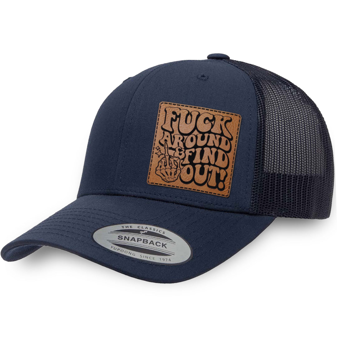 Navy / Navy leather patch hat - Fuck Around And Find Out