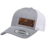 Shit Show Supervisor | Leather Patch Hat