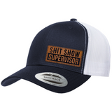 Shit Show Supervisor | Leather Patch Hat