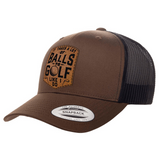 It Takes A Lot Of Balls To Golf Like I Do | Leather Patch Hat